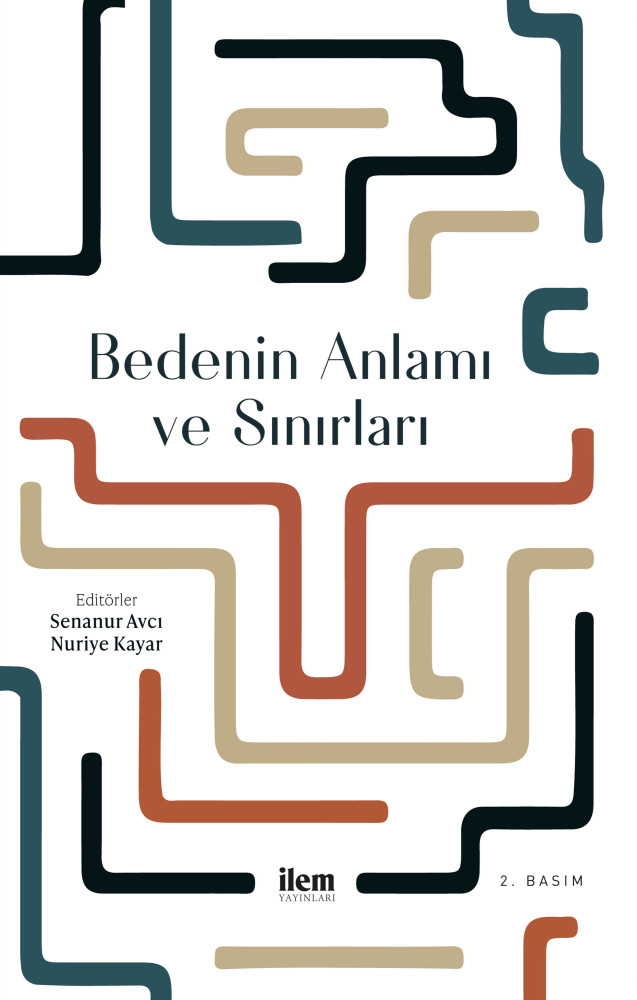 Bedenin Anlamı ve Sınırları - 2. Basım