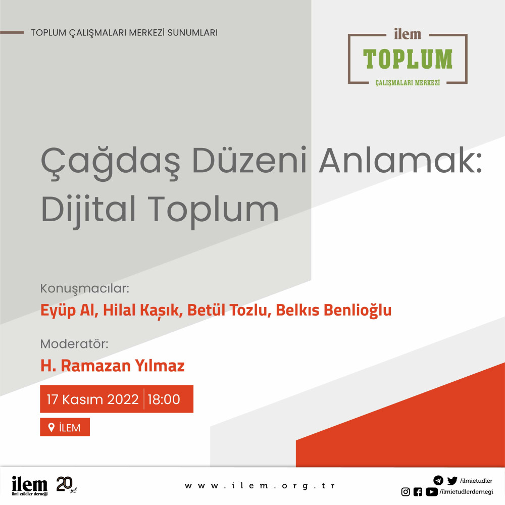 Çağdaş Düzeni Anlamak: Dijital Toplum