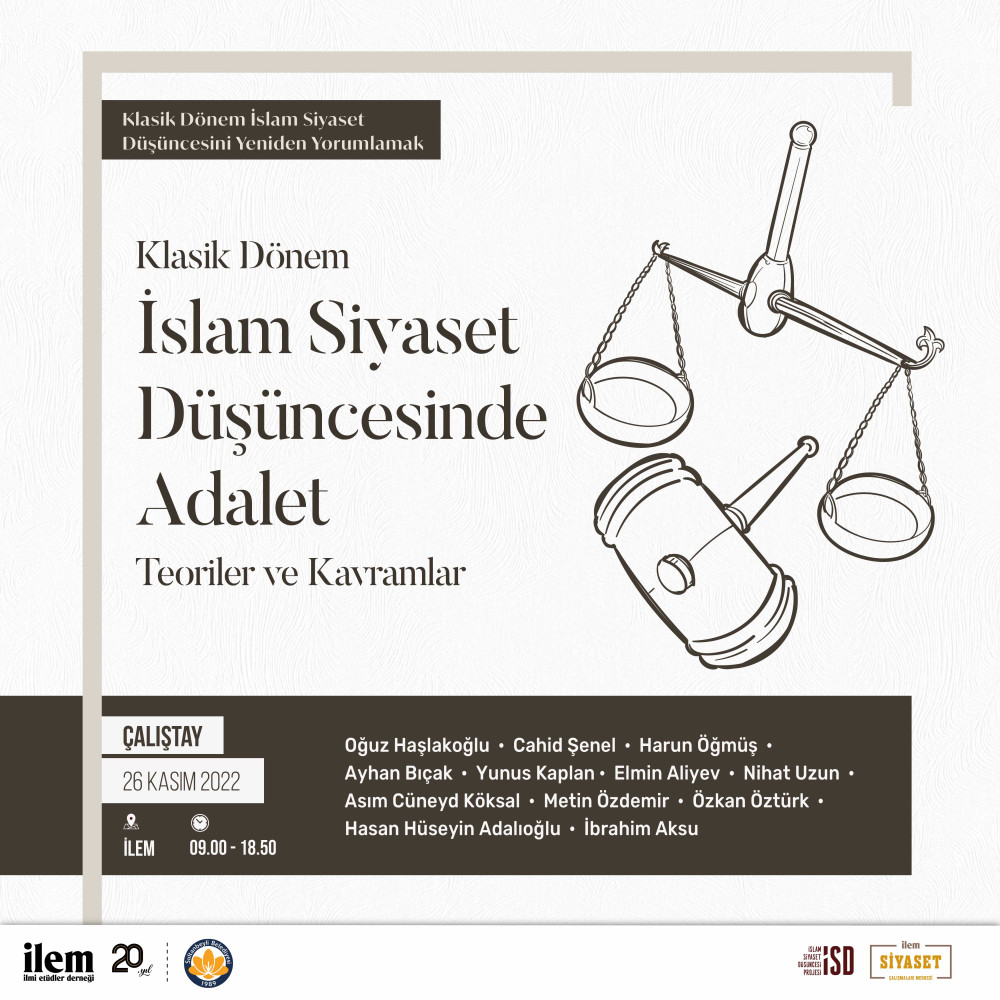 Klasik Dönem İslam Siyaset Düşüncesinde Adalet: Teoriler ve Kavramlar