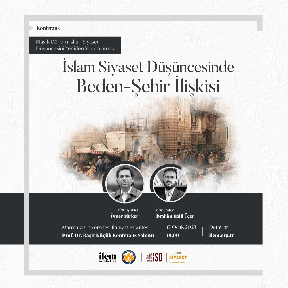 İslam Siyaset Düşüncesinde Beden-Şehir İlişkisi