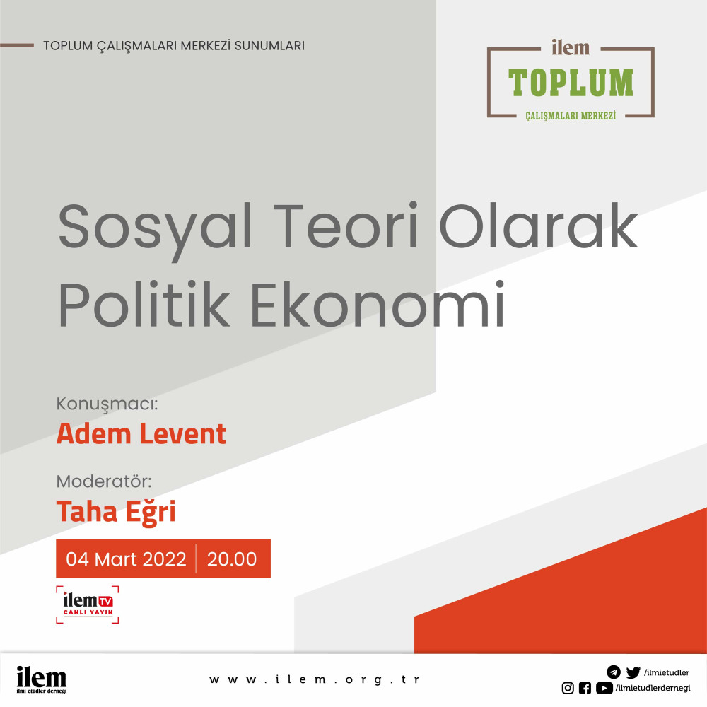 Sosyal Teori Olarak Politik Ekonomi