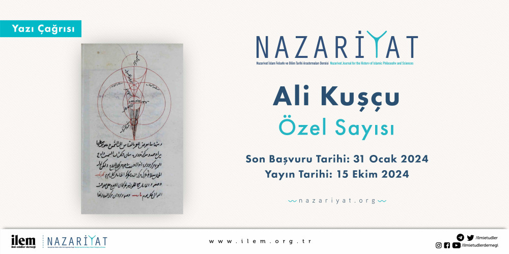 Nazariyat Dergisi Ali Kuşçu Özel Sayısı Yazı Çağrısı!