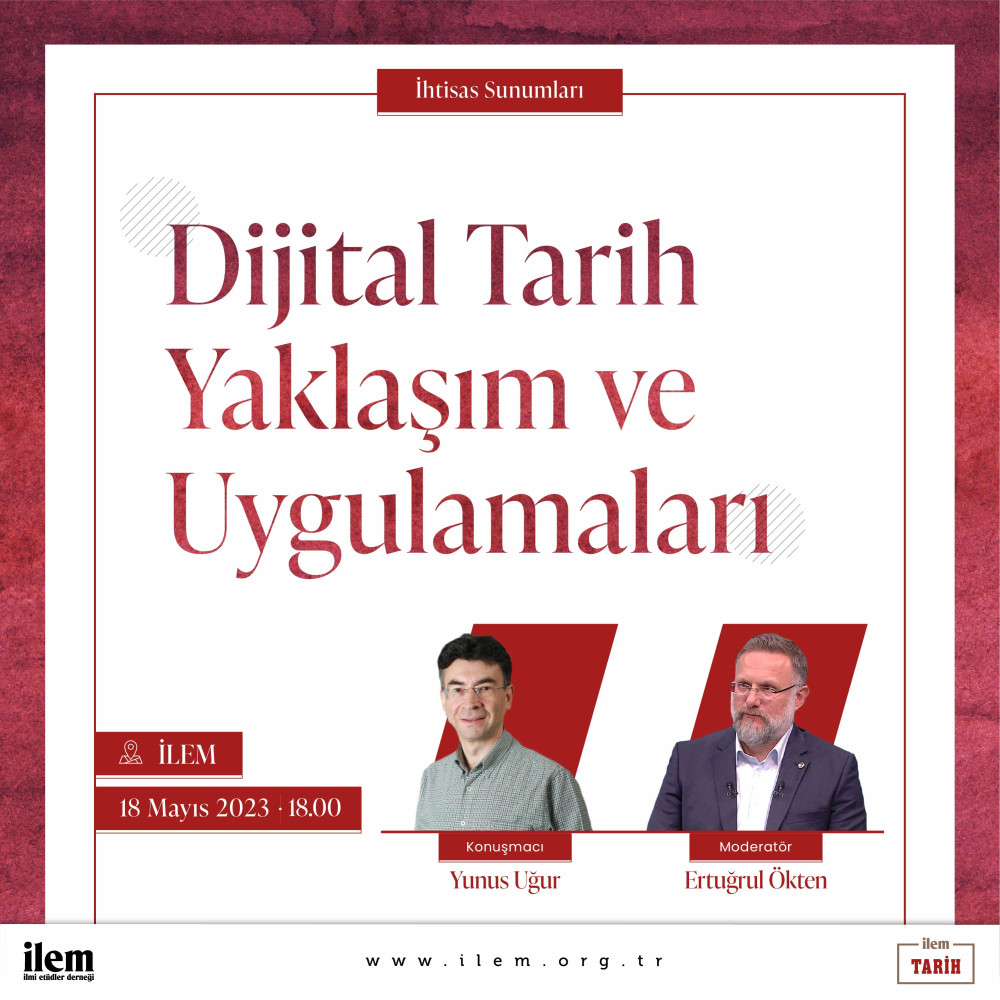 Dijital Tarih Yaklaşım ve Uygulamaları