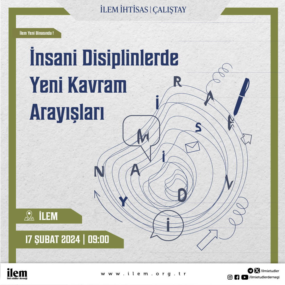 İnsani Disiplinlerde Yeni Kavram Arayışları Çalıştayı