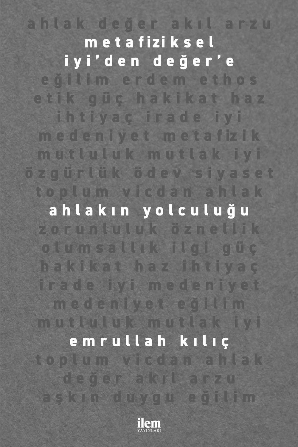 Ahlakın Yolculuğu