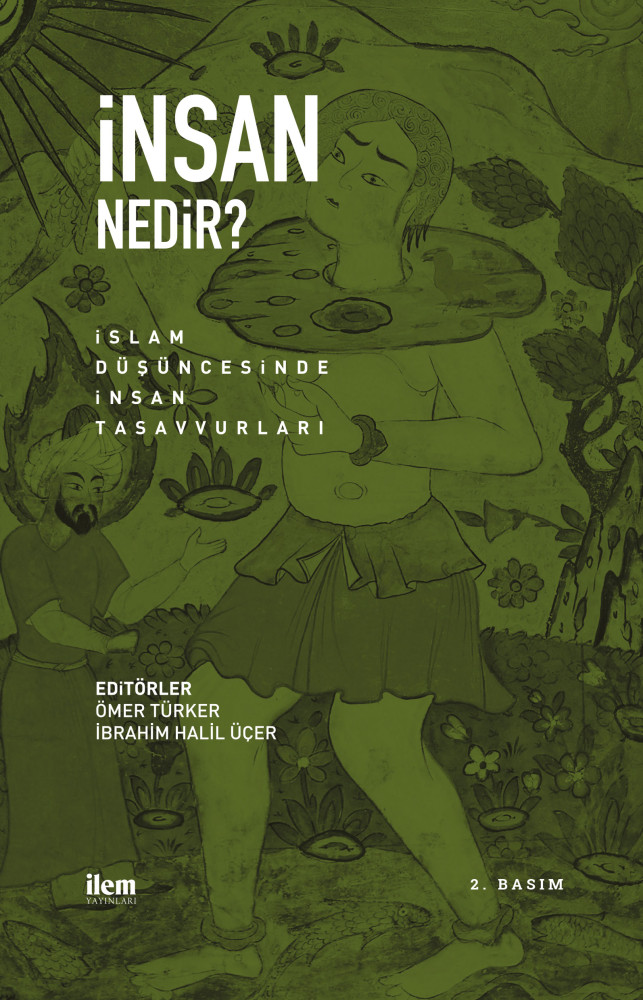İnsan Nedir? Genişletilmiş 2. Baskı
