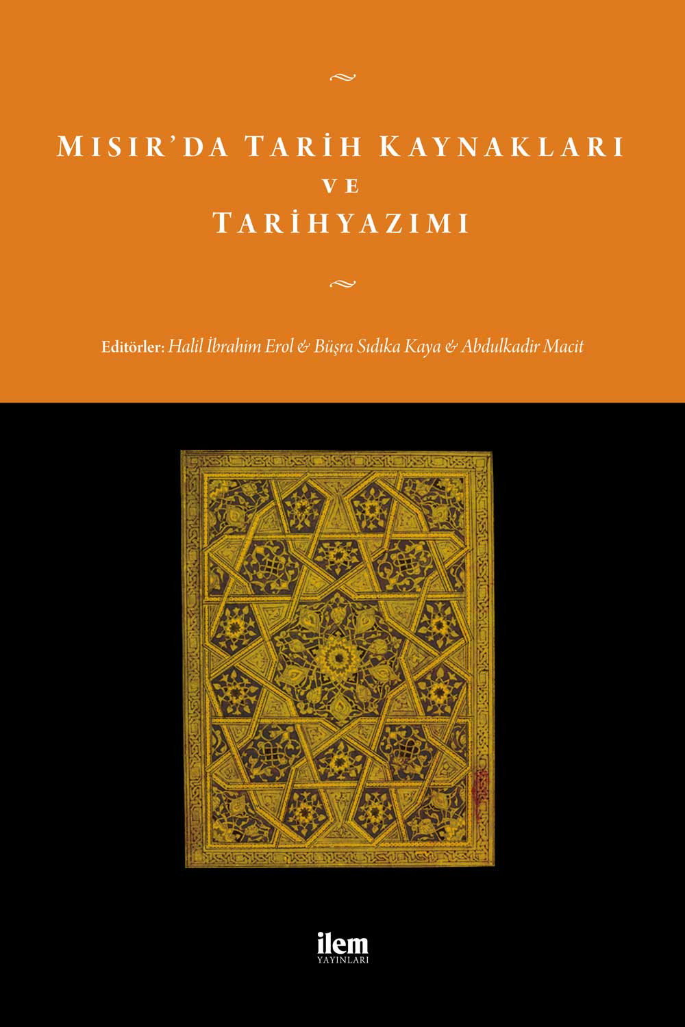 Mısır'da Tarih Kaynakları ve Tarihyazımı
