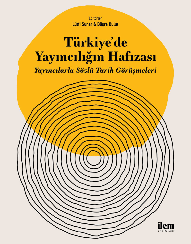 Türkiye’de Yayıncılığın Hafızası