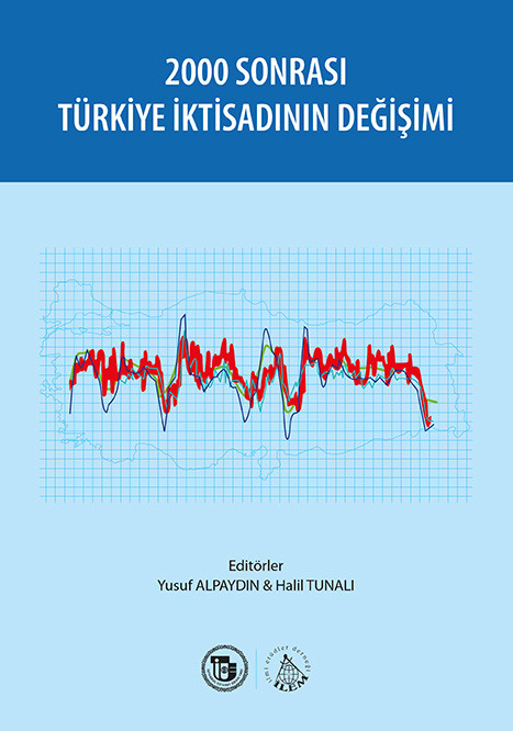 2000 Sonrası Türkiye İktisadının Değişimi