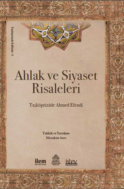 Ahlâk ve Siyaset Risaleleri