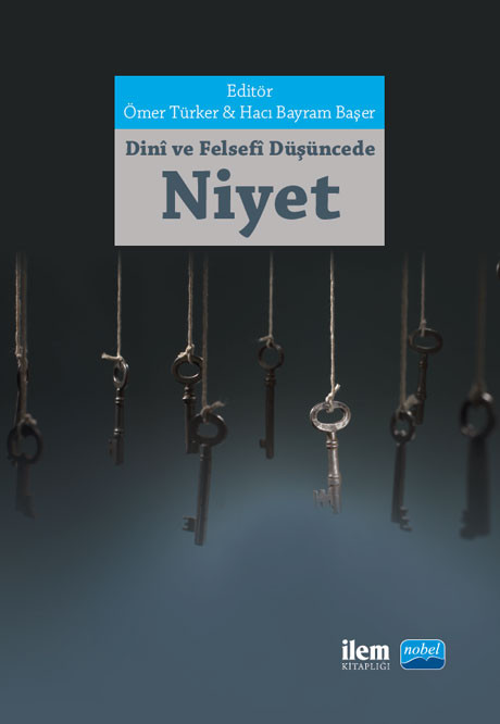 Dinî ve Felsefî Düşüncede Niyet