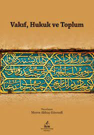 Vakıf, Hukuk ve Toplum