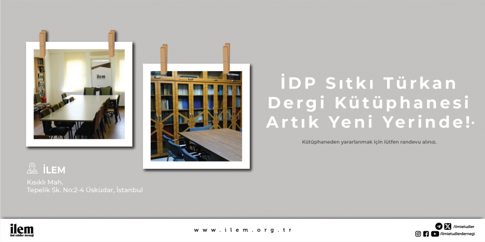 İDP Sıtkı Türkan Kütüphanesi Yeni Adresinde Hizmetinizde!