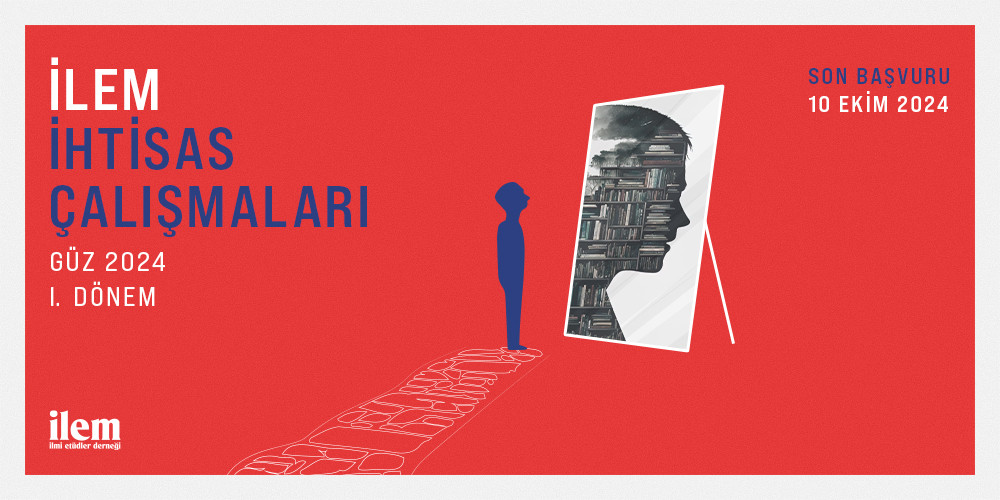 İhtisas Çalışmaları - Güz 2024 I. Dönem