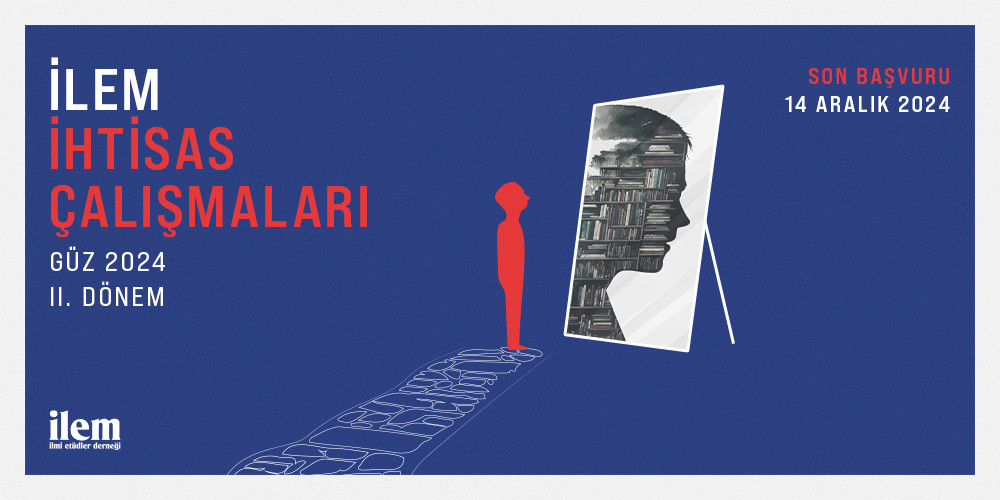 İhtisas Çalışmaları - Güz 2024 II. Dönem
