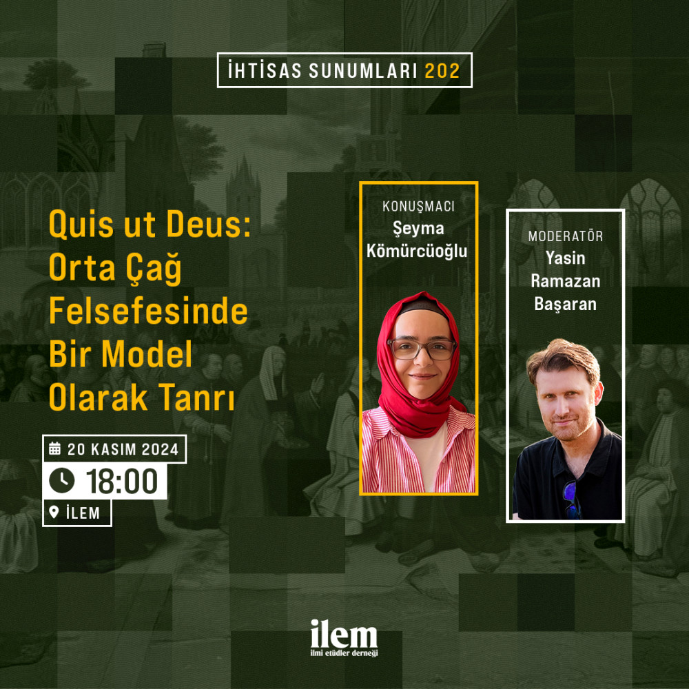 Quis ut Deus: Orta Çağ Felsefesinde Bir Model Olarak Tanrı