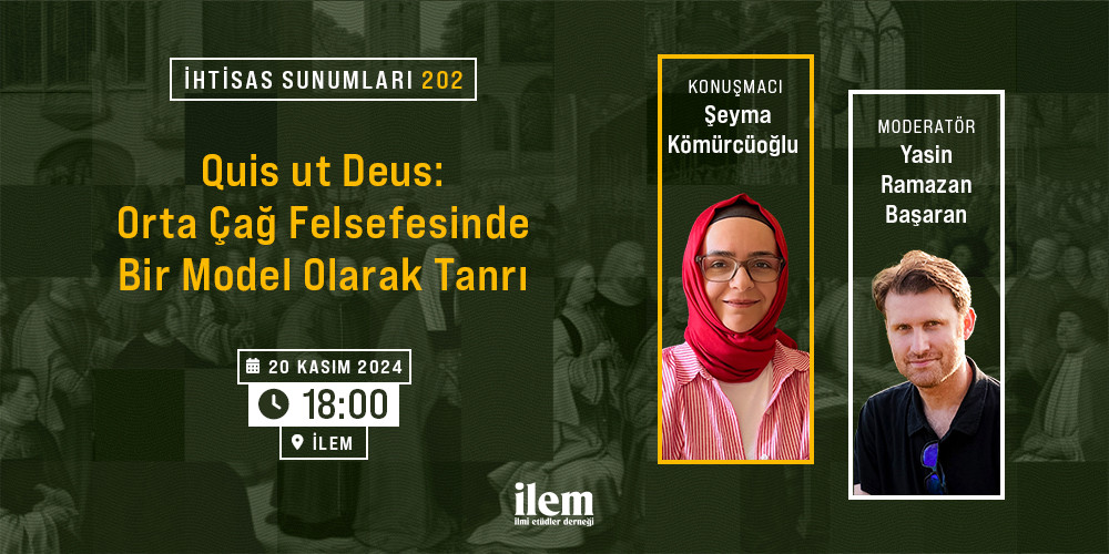 Quis ut Deus: Orta Çağ Felsefesinde Bir Model Olarak Tanrı