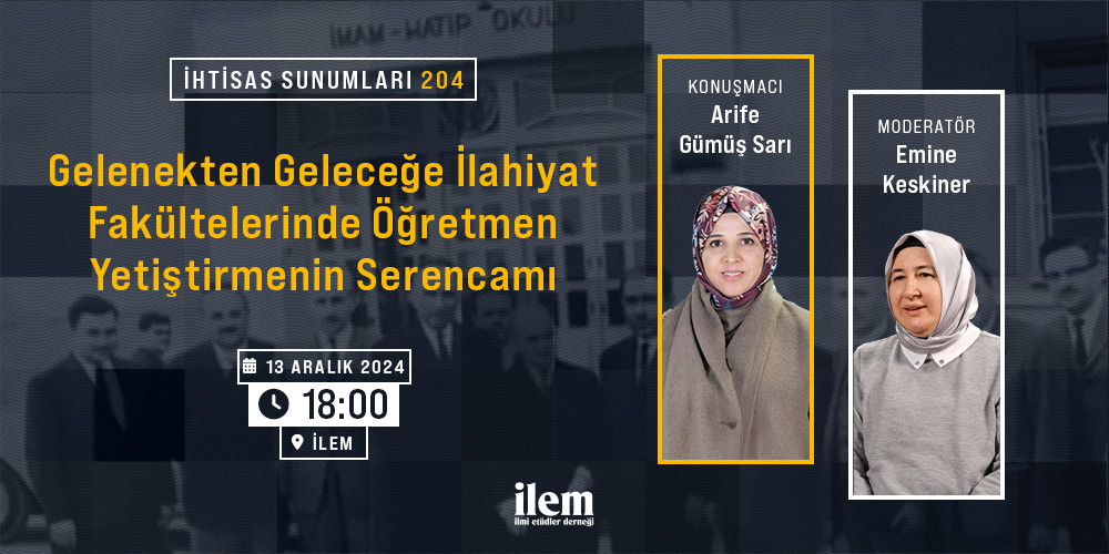 Gelenekten Geleceğe İlahiyat Fakültelerinde Öğretmen Yetiştirmenin Serencamı